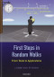 First Steps in Random Walks: From Tools to Applications