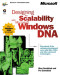 Designing for Scalability with Microsoft Windows DNA
