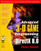 Advanced 3-D Game Programming with DirectX 8.0 (With CD-ROM)