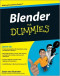 Blender For Dummies (Computer/Tech)