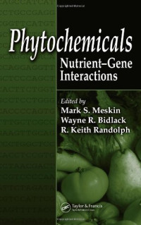 Phytochemicals: Nutrient-Gene Interactions