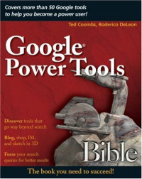 Google Power Tools Bible