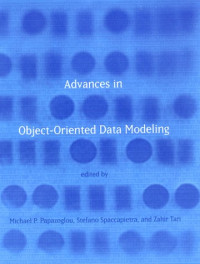 Advances in Object-Oriented Data Modeling (Cooperative Information Systems)