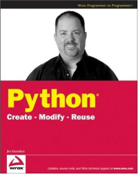 Python: Create - Modify - Reuse