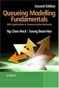 Queueing Modelling Fundamentals: With Applications in Communication Networks
