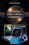 Astronomy with a Home Computer (The Patrick Moore Practical Astronomy Series)