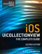 iOS UICollectionView: The Complete Guide (2nd Edition) (Mobile Programming)