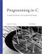 Programming in C (3rd Edition) (Developer's Library)