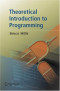 Theoretical Introduction to Programming