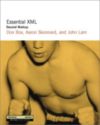 Essential XML: Beyond MarkUp (The DevelopMentor Series)