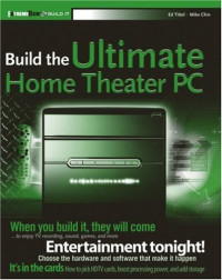 Build the Ultimate Home Theater PC