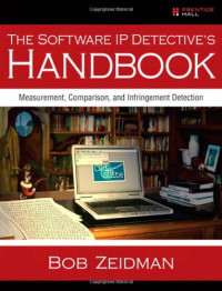 The Software IP Detective's Handbook: Measurement, Comparison, and Infringement Detection