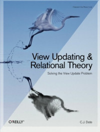 View Updating and Relational Theory (Theory in Practice)