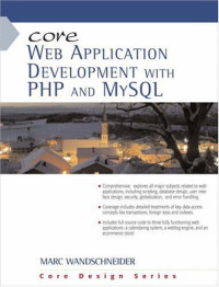 Core Web Application Development with PHP and MySQL