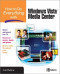 How to Do Everything with Windows Vista Media Center