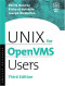 UNIX for OpenVMS Users, Third Edition (UNIX for OpenVMS Users) (HP Technologies)