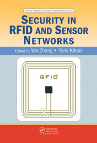 Security in RFID and Sensor Networks (Wireless Networks and Mobile Communications)