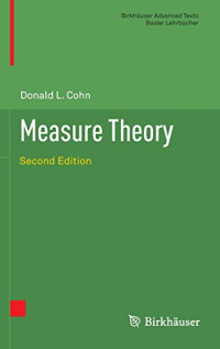 Measure Theory: Second Edition (Birkhäuser Advanced Texts   Basler Lehrbücher)
