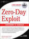 Zero Day Exploit: Countdown to Darkness (Cyber-Fiction S.)