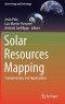 Solar Resources Mapping: Fundamentals and Applications (Green Energy and Technology)