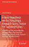 A New Hypothesis on the Anisotropic Reynolds Stress Tensor for Turbulent Flows: Volume II: Practical Implementation and Applications of an Anisotropic ... (Fluid Mechanics and Its Applications, 125)