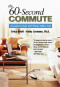 The 60-Second Commute: A Guide to Your 24/7 Home Office Life