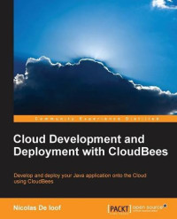 Cloud Development and Deployment with Cloudbees (Community Experience Distilled)