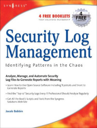 Security Log Management: Identifying Patterns in the Chaos