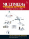 Multimedia Wireless Networks: Technologies, Standards and QoS