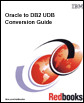 Oracle to DB2 Udb Conversion Guide (IBM Redbooks)