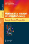 Mathematical Methods in Computer Science: Essays in Memory of Thomas Beth