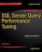 SQL Server Query Performance Tuning