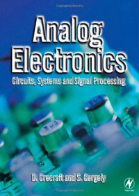 Analog Electronics: Circuits, Systems and Signal Processing