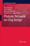 Photonic Network-on-Chip Design (Integrated Circuits and Systems)
