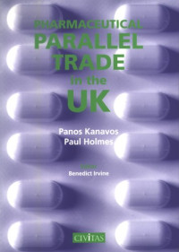 Pharamaceutical Parallel Trade in the Uk