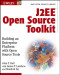 J2EE Open Source Toolkit : Building an Enterprise Platform with Open Source Tools (Java Open Source Library)