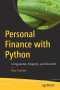 Personal Finance with Python: Using pandas, Requests, and Recurrent