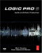 Logic Pro 8: Audio and Music Production