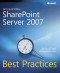 Microsoft Office SharePoint Server 2007 Best Practices