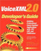 VoiceXML 2.0 Developer's Guide : Building Professional Voice-enabled Applications with JSP, ASP & Coldfusion