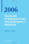 Yearbook of Intensive Care and Emergency Medicine 2006