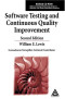 Software Testing and Continuous Quality Improvement, Second Edition