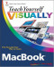 Teach Yourself VISUALLY MacBook (Tech)