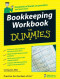 Bookkeeping Workbook For Dummies (Business & Personal Finance)