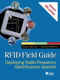 RFID Field Guide : Deploying Radio Frequency Identification Systems