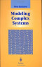 Modeling Complex Systems (Graduate Texts in Contemporary Physics)