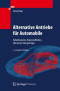Alternative Antriebe für Automobile: Hybridsysteme, Brennstoffzellen, alternative Energieträger (German Edition)