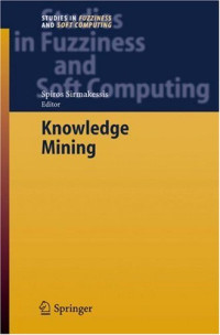 Knowledge Mining: Proceedings of the NEMIS 2004 Final Conference