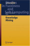 Knowledge Mining: Proceedings of the NEMIS 2004 Final Conference