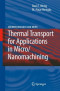 Thermal Transport for Applications in Micro/Nanomachining (Microtechnology and MEMS)
